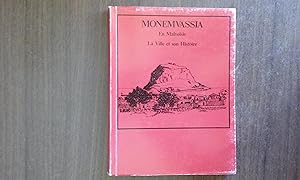 Monemvassia. En Malvoisie - La Ville et son Histoire