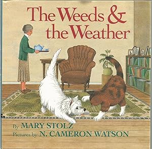 The Weeds & the Weather
