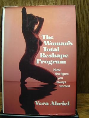 THE WOMAN'S TOTAL RESHAPE PROGRAM