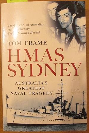 HMAS Sydney: Australia's Greatest Naval Tragedy