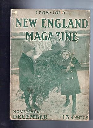 NEW ENGLAND MAGAZINE. Issue of November/December 1910