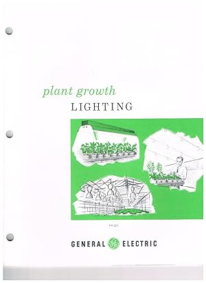 Plant Growth Lighting (General Electric Company, TP-127)