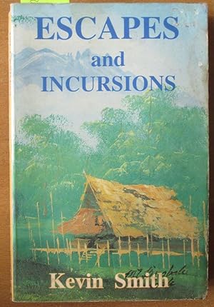 Escapes and Incursions: Sabah 1942-45