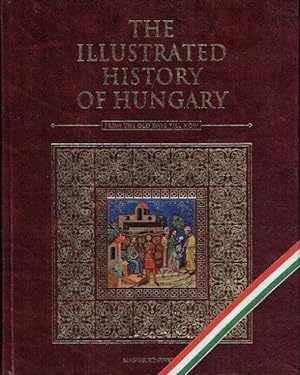 The Illustrated History of Hungary