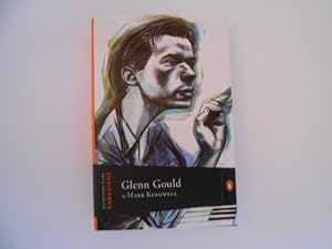Glenn Gould (Extraordinary Canadians series) - Signed