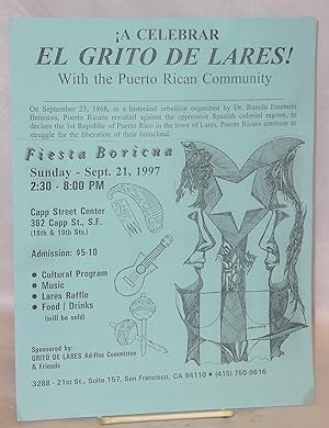 ¡A celebrar El Grito del Lares! with the Puerto Rican Community [handbill] Fiesta Boricua Sunday ...