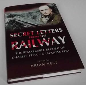 Secret Letters From The Railway. INSCRIBED by editor
