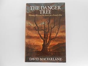The Danger Tree: Memory, War, and the Search for a Family's Past (signed)