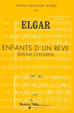 Enfants d'un rêve (Dream Children), Op. 43, for orchestra (Kalmus Miniature Scores No. 1502)