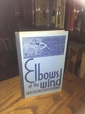Elbows of the Wind (Signed)