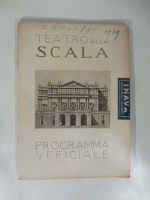 Teatro alla Scala. Programma ufficiale stagione 1928-1929