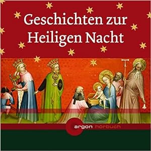 Geschichten zur Heiligen Nacht, 1 Audio-CD