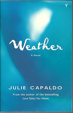 Weather: a Novel (Signed Copy)