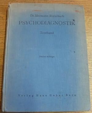 Psychodiagnostik: Methodik und Ergebnisse eines Wahrnehmungsdiagnostischen Experiments: Textband ...