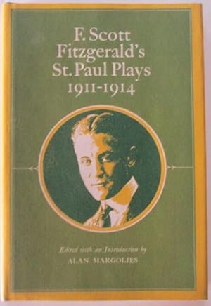 F. Scott Fitzgerald's St. Paul Plays 1911-1914