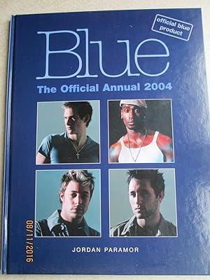 Blue The Official Annual 2004