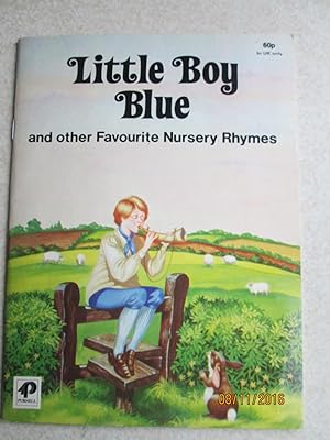 Little Boy Blue: And other favourite nursery rhymes