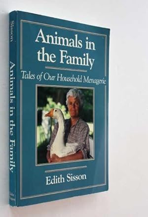 Animals in the Family: Tales of Our Household Menagerie