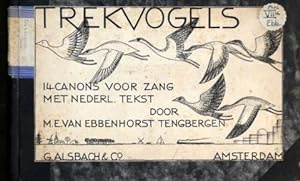 Trekvogels. 14 canons met Nederlandschen tekst
