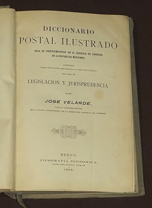 Diccionario Postal Ilustrado (Guía De Procedimientos En El Servicio De Correos De La República Me...