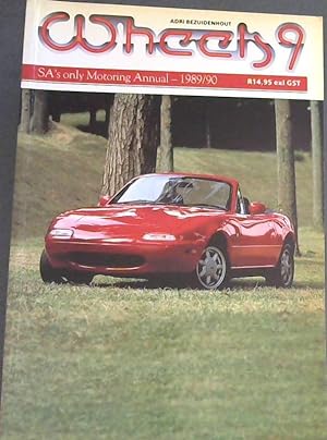 Wheels 9: SA's only Motoring Annual - 1989/90