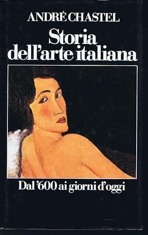 Storia dell'arte italiana Dal '600 ai giorni d'oggi Volume secondo