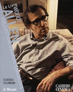 Woody Allen. le livre