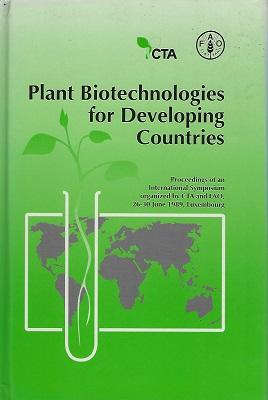Plant Biotechnologies for Developing Countries