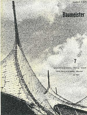 Baumeister. Zeitschrift fur Architectur. Juli 1967