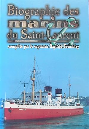 Biographie des marins du Saint-Laurent