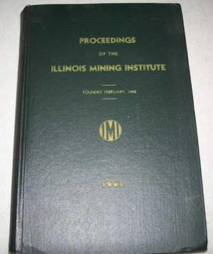 Proceedings of the Illinois Mining Institute 1943