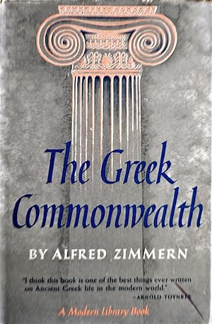The Greek Commonwealth: Politics and Economics in Fifth-Century Greece