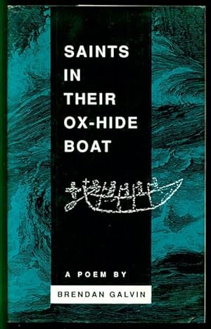 Saints in Their Ox-Hide Boat: A Poem