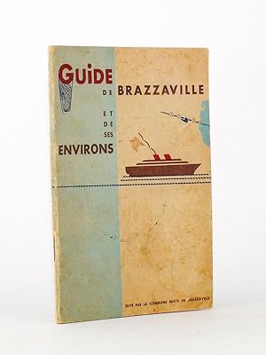 Guide de Brazzaville et de ses environs.