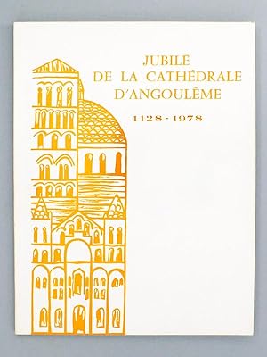 Jubilé de la Cathédrale d'Angoulême 1128 - 1978 ( Exposition Cathédrale , Musée Municipal , Avril...