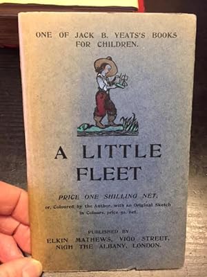 A Little Fleet : One of Jack B. Yeat's Books for Children