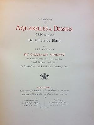 Catalogue des Aquarelles et Dessins originaux de Julien Le Blant pour les Cahiers du Capitaine Co...