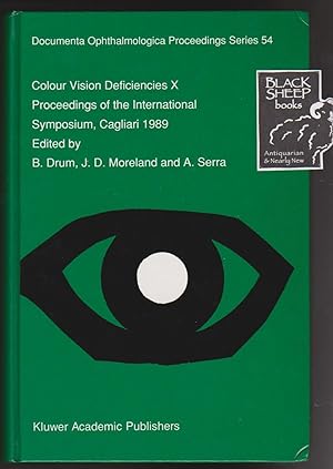 Colour Vision Deficiencies X: Proceedings of the Tenth Symposium of the International Research Gr...