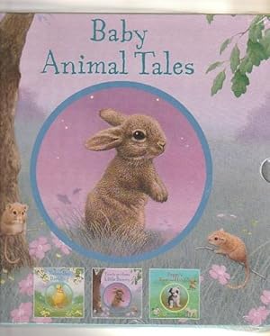Baby Animal Tales ; Rainy-Day Duckling; Time To Go Home, Little Bunny; Pupp's Farmyard Friends