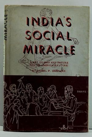 India's Social Miracle: The Story of Acharaya Vinoba Bhave and His Movement for Social Justice an...
