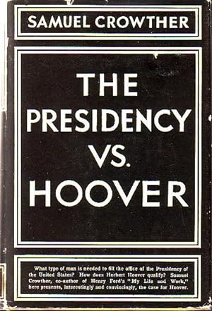 The Presidency Vs. Hoover