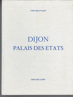 Dijon Palais des États.