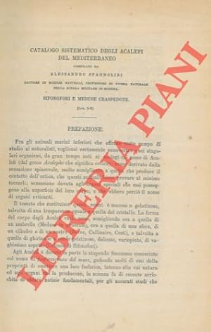 Catalogo sistematico degli Acalefi del Mediterraneo compilato da Alessandro Spagnolini dottore in...