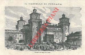 Il castello di Ferrara. La sua storia e le sue prigioni.