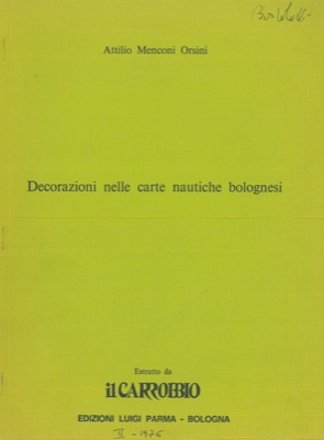Decorazioni nelle carte nautiche bolognesi.