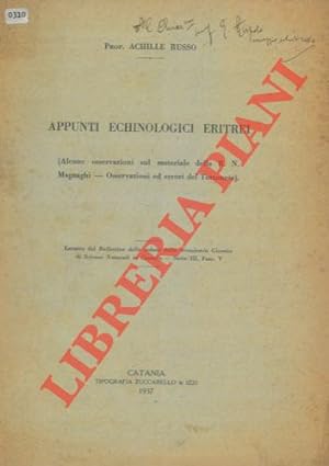 Appunti echinologici eritrei (alcune osservazioni sul materiale della R. N. Magnaghi. Osservazion...