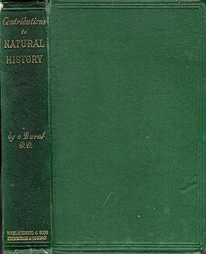 Contributions to Natural History chiefly in relation to the Food of the People