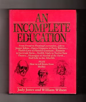 An Incomplete Education