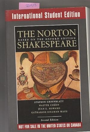 Norton Shakespeare, The : Based On The Oxford Edition (International Student Edition)