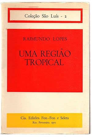 Uma Região Tropical